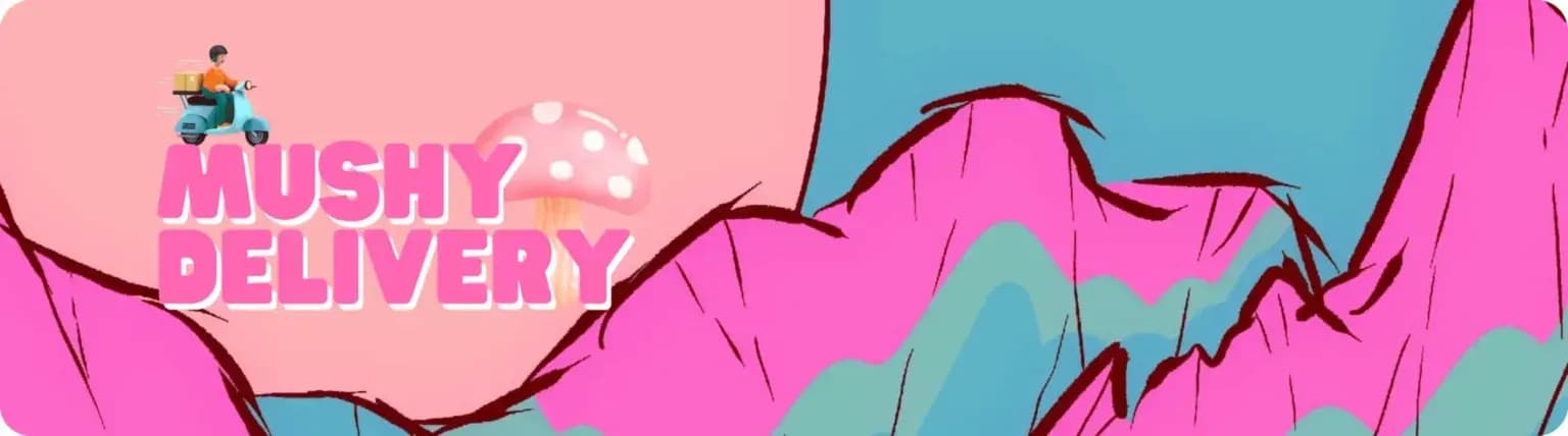Mushy Delivery